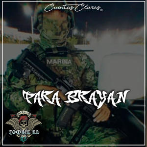 Para Brayan (Explicit)