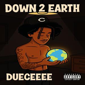 Down 2 Earth (Explicit)