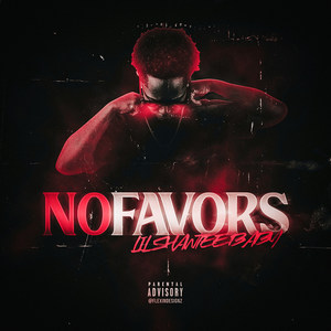 No Favors (Explicit)