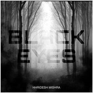 BLACK EYES (Explicit)