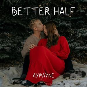 Better Half