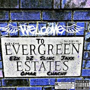 Welcome to Evergreen (Explicit)