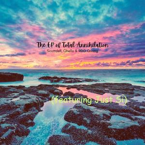 The EP of Total Annihilation (Explicit)