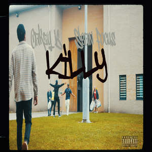 Killy (feat. Sean Focus) (Explicit)