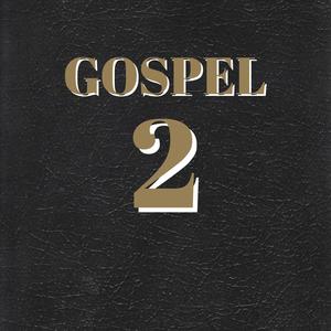 Gospel 2 (Explicit)