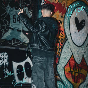 Walk Out (Explicit)