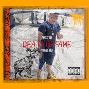 Death of Fame (Explicit)