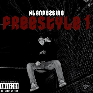 Freestyle 1 (Explicit)