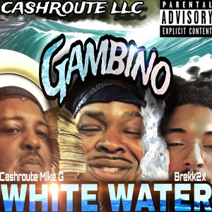 White Water (Explicit)