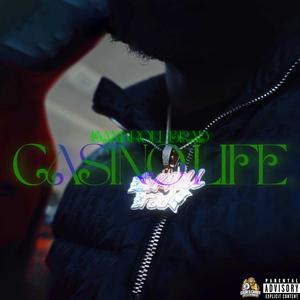 Casino Life (Explicit)
