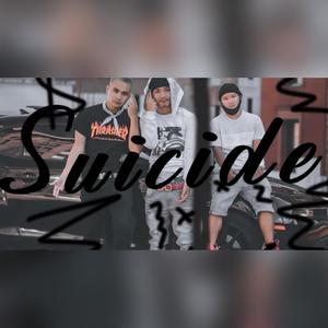 Suicide(feat. M Bless & Kho Siab)