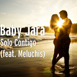 Solo Contigo (feat. Meluchis)