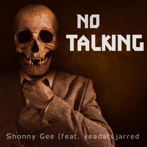No Talking (Explicit)
