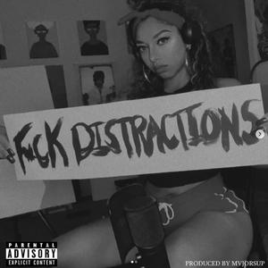 Distraction (Explicit)