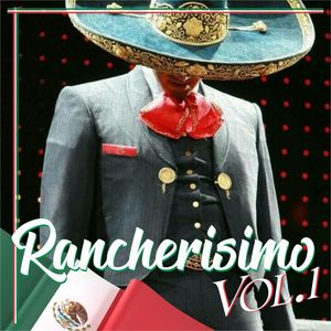 Rancherisimo, Vol.1