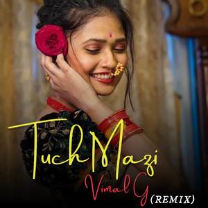 Tuch Mazi Vimal G (Remix)