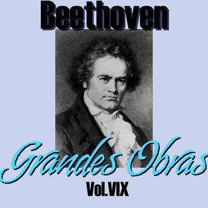 Beethoven Grandes Obras Vol.IX