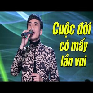 Cuộc Đời Có Mấy Lần Vui