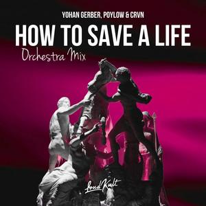 How To Save a Life (Orchestra Mix)