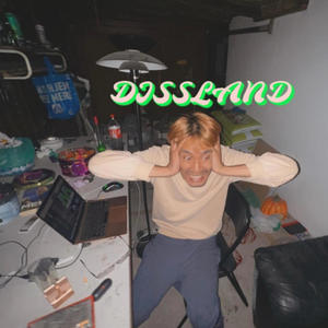 DISSLAND (Explicit)