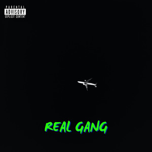 Real Gang (Explicit)