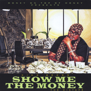 Show Me the Money (Explicit)