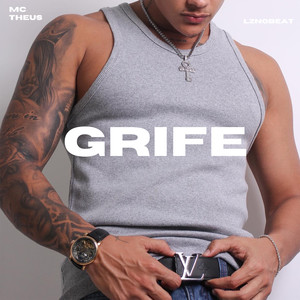 Grife (Explicit)