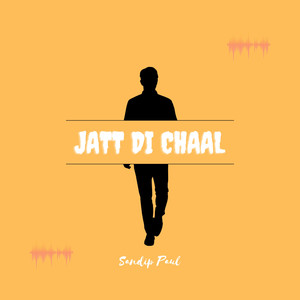 Jatt Di Chaal