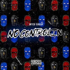 No Controlin (Explicit)