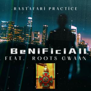 Rastafari Practice (feat. Roots Gwaan)