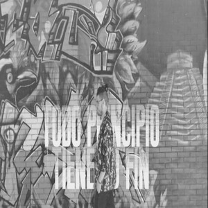 Todo Principio Tiene Su Fin