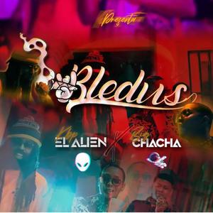 Bledus (feat. Big Chacha)