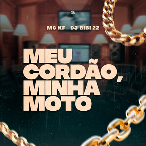 Meu Cordão, Minha Moto (Explicit)