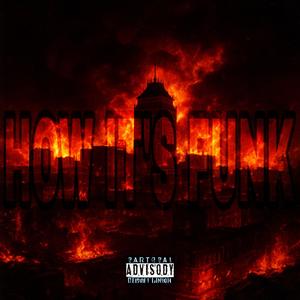 HOW ITS FUNK (feat. BHR VONT) (Explicit)