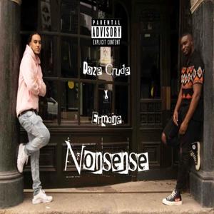 Nonsense (feat. Ermaine) [Explicit]