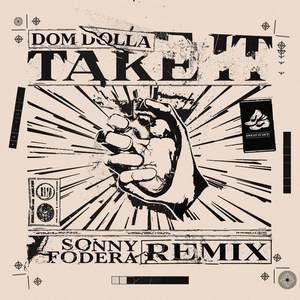 Take It (Sonny Fodera Remix)