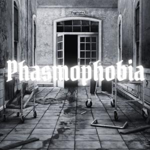 Phasmophobia (feat. PDT)