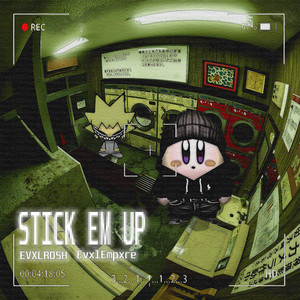 STICK EM UP (Explicit)