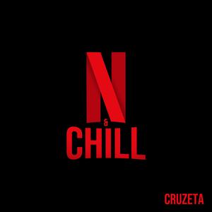 Netflix and Chill