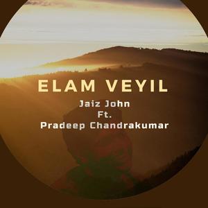 Elam Veyil(feat. Pradeep Chandrakumar)