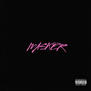 Masker (Explicit)