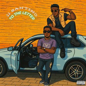 To The Letter (Explicit)