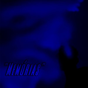 Memórias (Explicit)