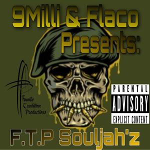 F.T.P Souljah'z (Explicit)