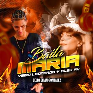 Baila Maria (feat. Yesid Leonardo) [Guarapo 2024]