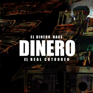 El Dinero Hace Dinero (Explicit)
