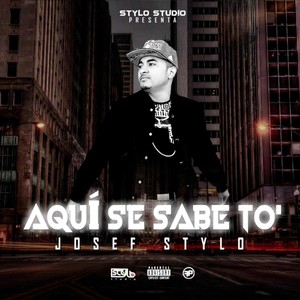 Aquí Se Sabe To' (Explicit)