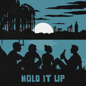 Hold it Up