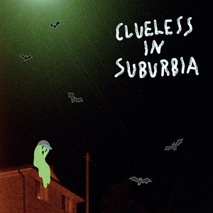 Clueless In Suburbia