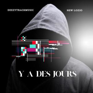 Ya des jours (feat. New Lozio)